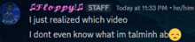 a screenshot of a video that says " i just realized which video "