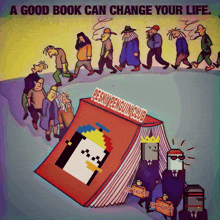 a good book can change your life written on a cartoon