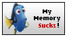 a picture of a fish with the words my memory sucks on it