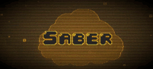 the word saber is displayed on a screen