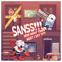 sans playing a trombone in front of a door that says " caution " on it