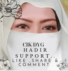 a picture of a woman wearing a white veil with the words " cik dyg hadir support like share & comment "