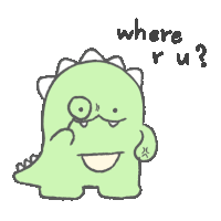 a drawing of a dinosaur asking where r u ?