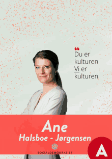 a poster for ane halsboe jergensen with a quote on it