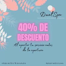 an advertisement for dual spa offers a 40 % descuento