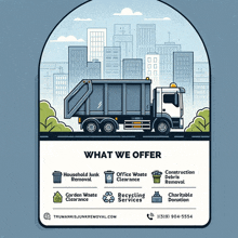 an advertisement for trumanikis junk removal shows a garbage truck driving down the road