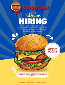 a poster for burger shot that says we are hiring