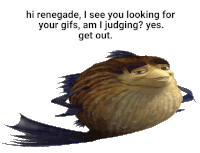 a picture of a fish with the words hi renegade i see you looking for your gifs am i judging yes get out on it