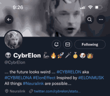 a twitter page for cybrelon shows a picture of elon musk and says " the future looks weird "