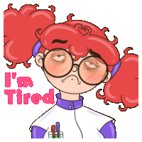 a cartoon of a girl with glasses and the words i 'm tired below her