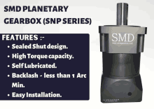 smd planetary gearbox snp series features sealed shut design