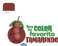 a cartoon tamarind with the words soy color tu favorito tamarindo