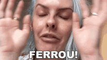 a close up of a woman 's face with the word ferrou written in white letters