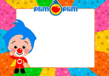 a picture frame with a clown and the words plim plim on the top