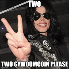 a picture of michael jackson giving a peace sign with the caption two gywoomcoin please