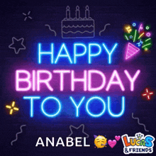 a neon sign that says happy birthday to you anabel