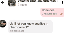 a screenshot of a chat with veloster rims.no curb rash asking if they are free today