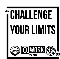 a black and white poster that says challenge your limits on it