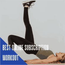 a woman doing a leg lift with the words best online subscription workout below