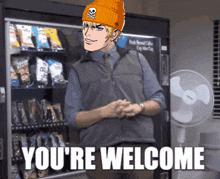 a man wearing a skull and crossbones hat stands in front of a vending machine that says " you 're welcome "