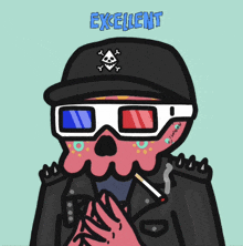 a cartoon of a skull wearing 3d glasses and smoking a cigarette with the words excellent above him