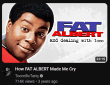 a poster for fat albert and dealing with loss with a man 's face on it