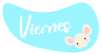 a blue sign with the word viernes and a mouse on it