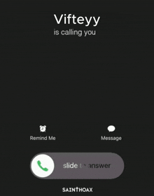 vifteyy is calling you with a slide to answer button