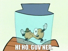 a cartoon of a peanut in a glass with the words hi ho guv ner below it