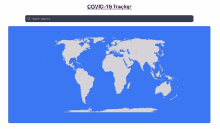 a map of the world with the words covid-19 tracker on the top