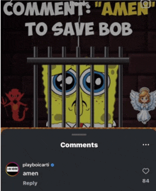 a cartoon of spongebob in a jail cell with the words " amen to save bob "