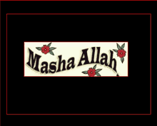 a sign that says masha allah with red flowers and green leaves