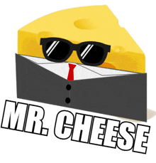 a slice of cheese wearing sunglasses and a red tie with the words mr. cheese below it