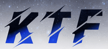 the letters k t and f are displayed in blue against a starry sky