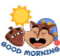 a cartoon drawing of a squirrel and an acorn with the words good morning below them