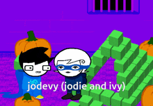 jodevy ( jodie and ivy ) is written on a purple background in a cartoon