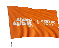 an orange flag that says alvaro agila h. on it