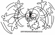 a black and white drawing of a cartoon character with a very angry face .