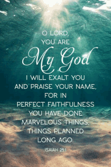 a poster that says " o lord you are my god " on it