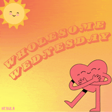 a poster that says wholesome wednesday with a heart hugging it