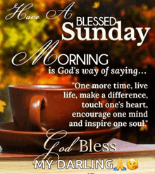 a blessed sunday message with a cup of coffee