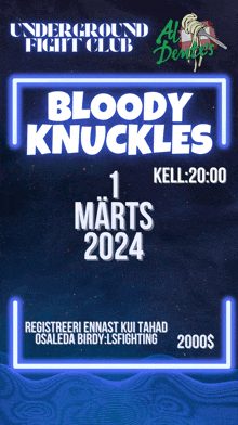 a poster for underground fight club bloody knuckles 1 mart 2024