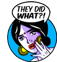 a cartoon of a woman with a speech bubble saying they did what