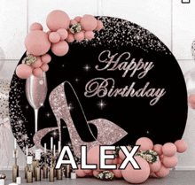 a sign that says happy birthday alex is surrounded by pink balloons and candles