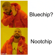 a man in a red jacket is making a funny face with the words bluechip and nootchip below him