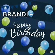 a birthday card with balloons and the name brandi