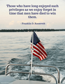 a quote from franklin d. roosevelt with an american flag in the water