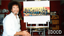 bob ross is standing in front of an easel with a painting on it that is worth $ dood