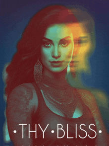 a poster for thy bliss shows a woman with a tattoo on her arm