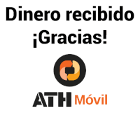 a sign that says dinero recibido gracias ath movil